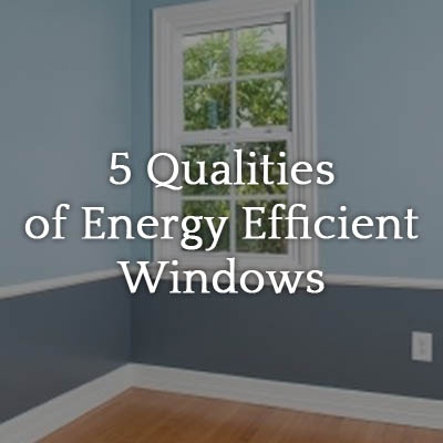 qualities-energy-efficient-windows
