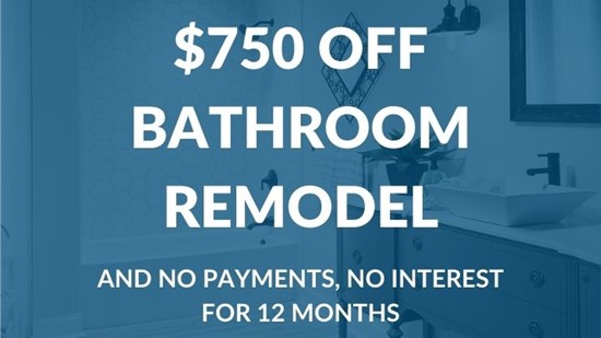 Save $750 On Your Next Bathroom Remodel