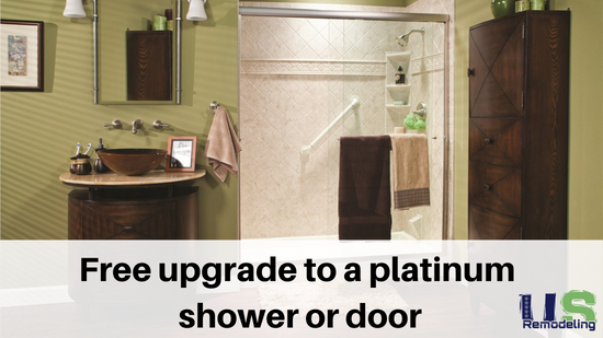 Free upgrade to a platinum shower or door